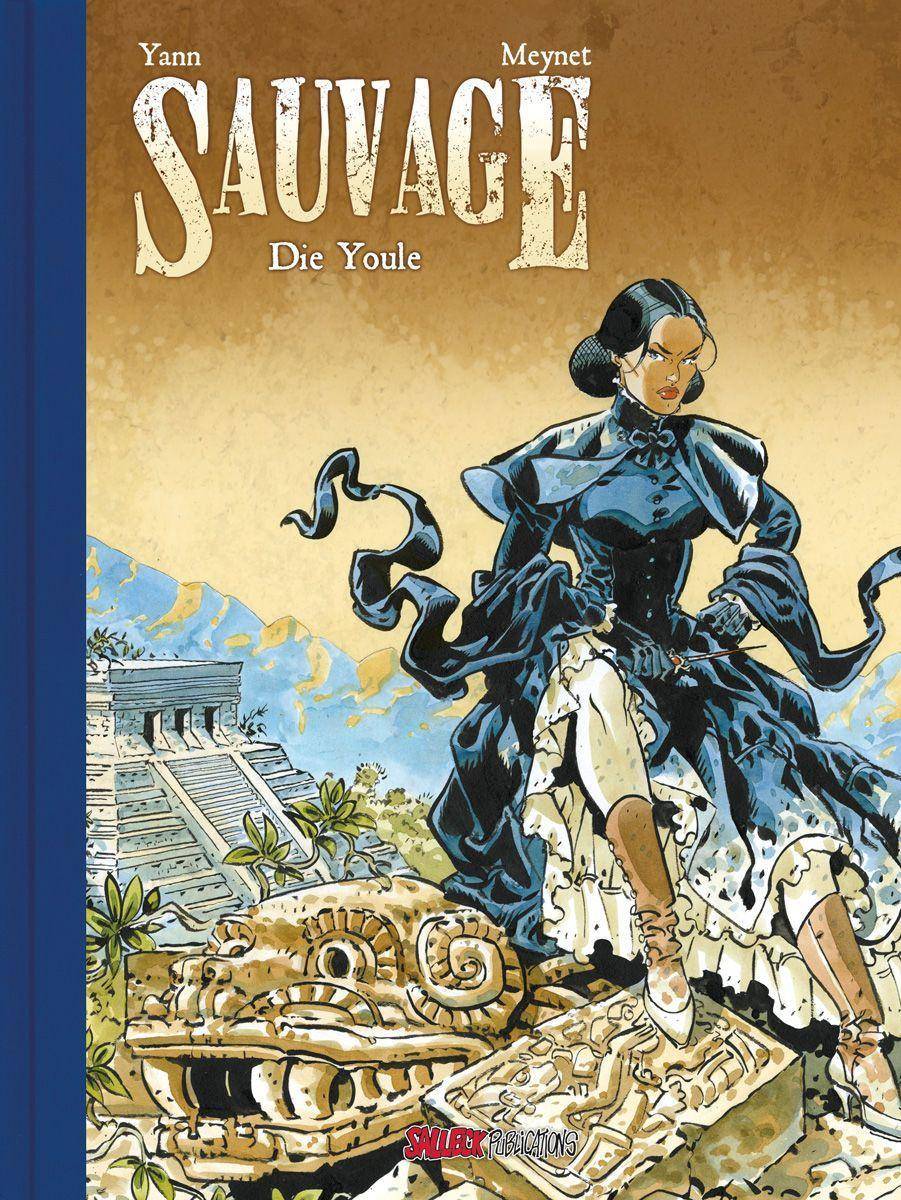Sauvage. Bd.3 Vorzugsausgabe