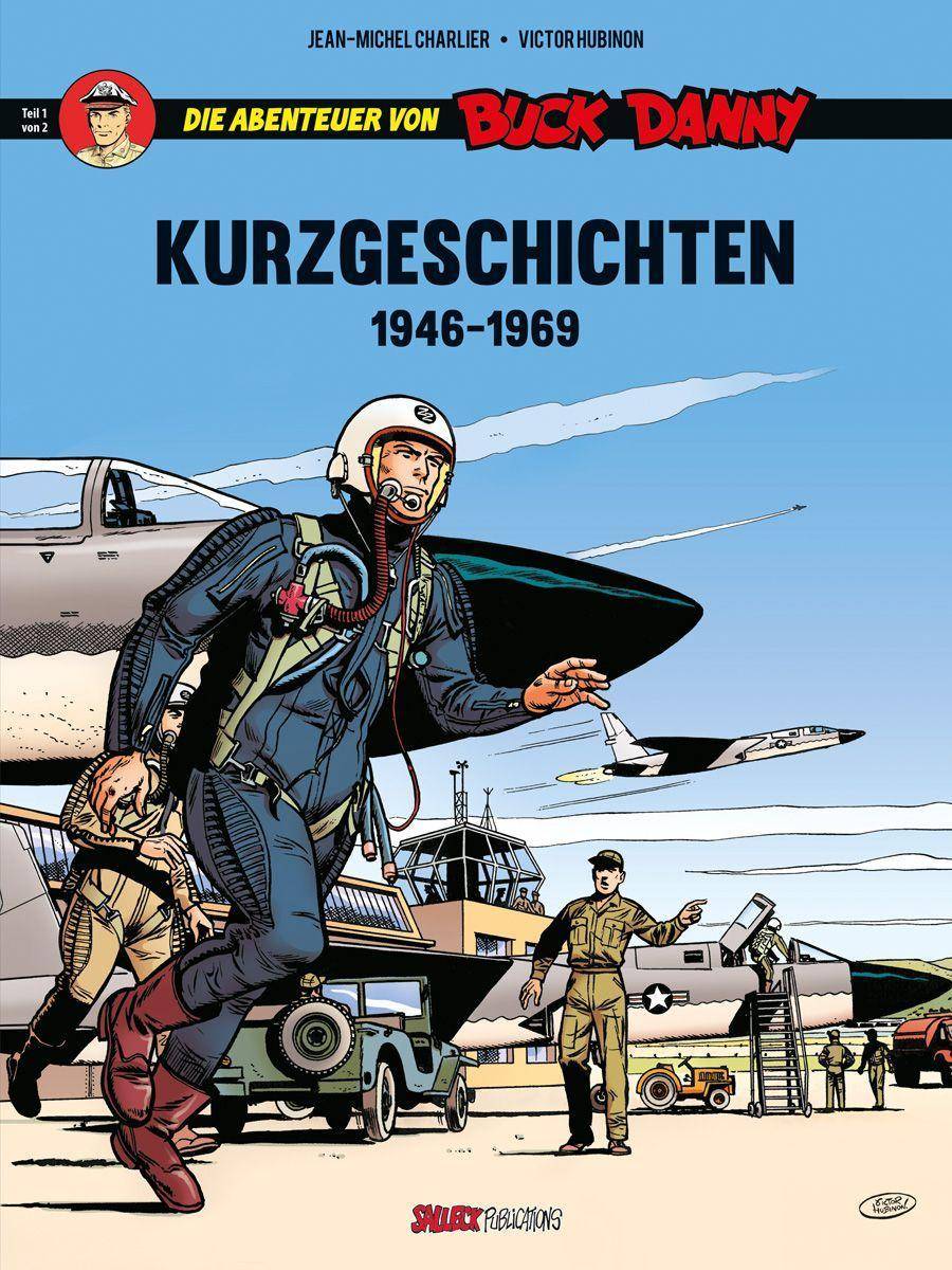 Die Abenteuer von Buck Danny, Kurzgeschichten. Bd.1 1946 - 1969