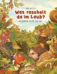 Was raschelt da im Laub? Willkommen in der Igel-WG. Mit vielen Klappen zum Entdecken