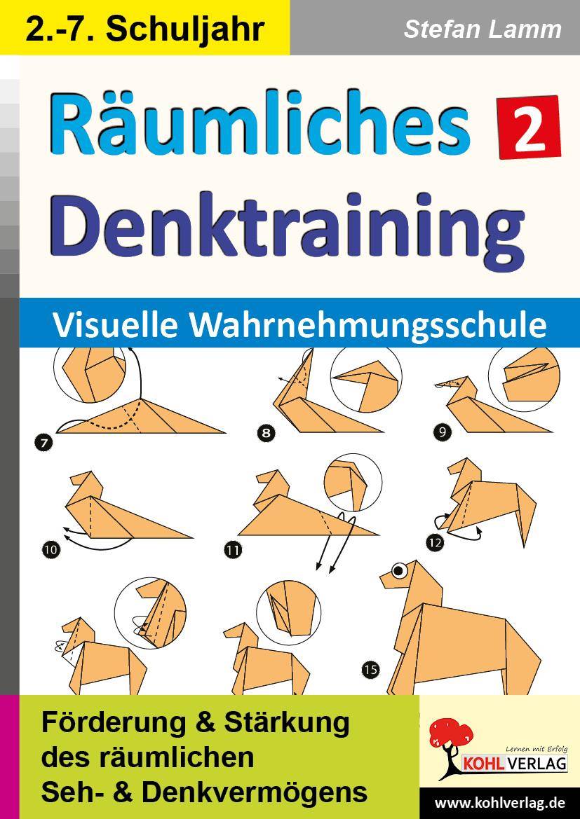 Räumliches Denktraining / Band 2 Visuelle Wahrnehmungsschule