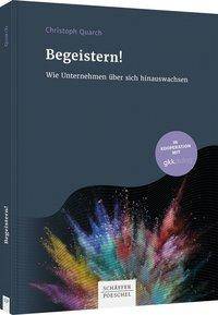 Begeistern! Wie Unternehmen über sich hinauswachsen. In Kooperration mit gkkdialog