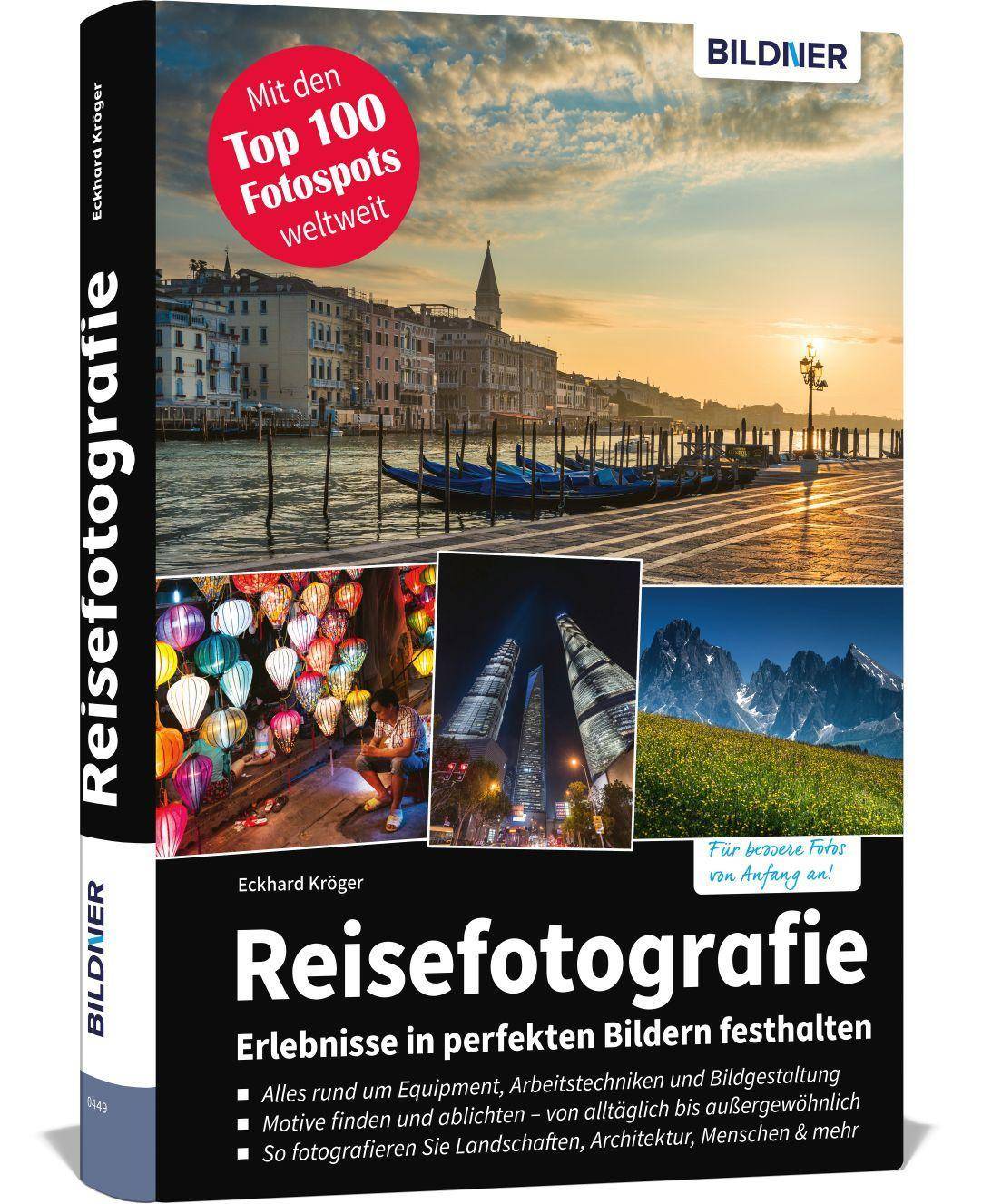 Reisefotografie Erlebnisse in perfekten Bildern festhalten