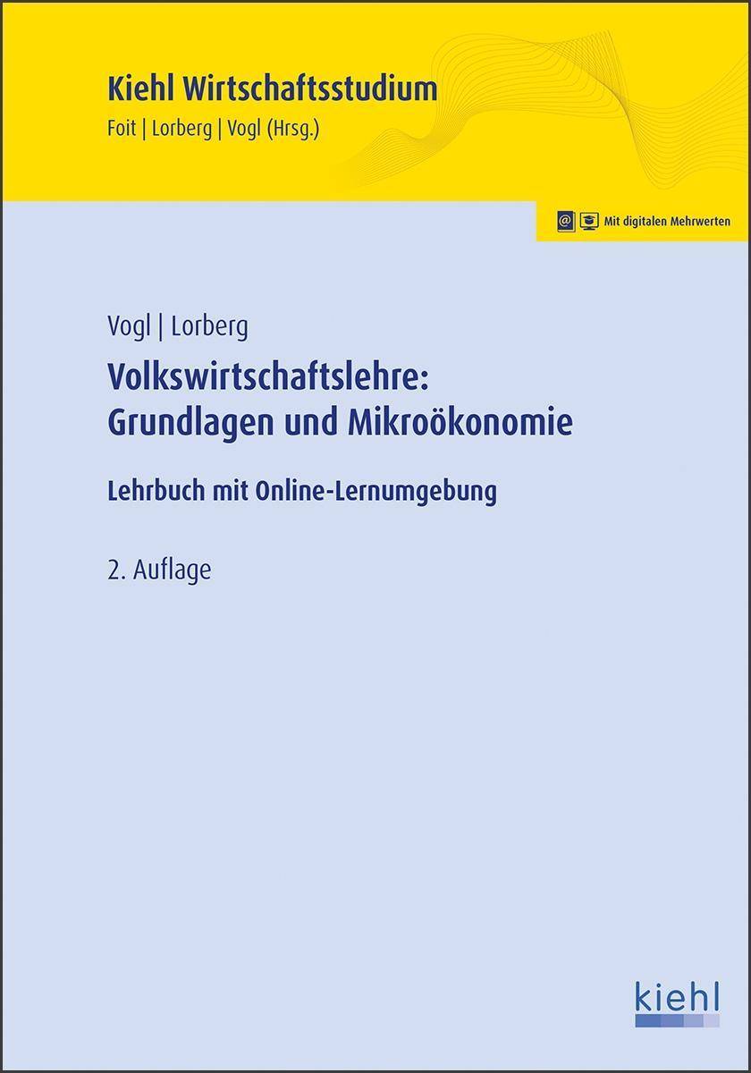 Volkswirtschaftslehre: Grundlagen und Mikroökonomie Mit Online-Zugang