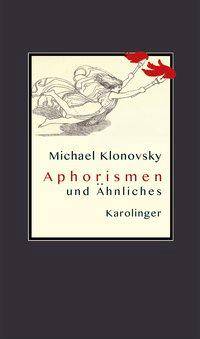 APHORISMEN und Ähnliches und Ähnliches