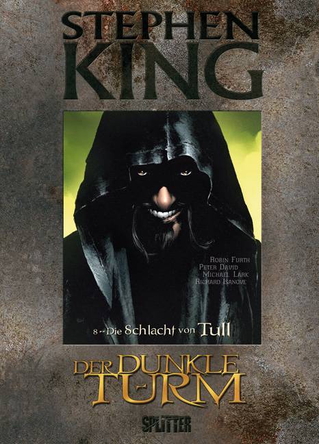 Der Dunkle Turm - Die Schlacht von Tull (Graphic Novel) Die Schlacht von Tull, Stephen King - Der dunkle Turm 8