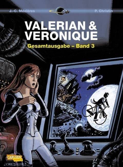 Valerian und Veronique Gesamtausgabe 3 Valerian und Veronique Gesamtausgabe 3