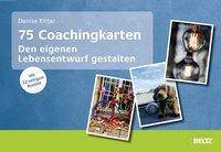 75 Coachingkarten Den eigenen Lebensentwurf gestalten Mit 40-seitigem Booklet und Online-Materialien