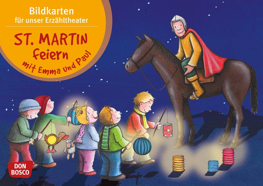 St. Martin feiern mit Emma und Paul, Kamishibai Bildkartenset Entdecken. Erzählen. Begreifen