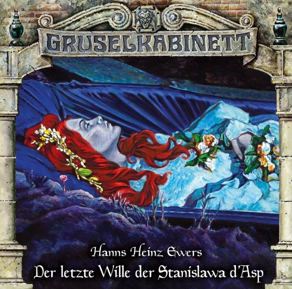 Gruselkabinett - Folge 163 Der letzte Wille der Stanislawa d´Asp. Hörspiel.