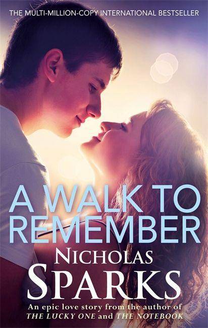 A Walk to Remember It all comes down to who's by your side