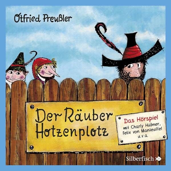 Der Räuber Hotzenplotz - Das Hörspiel, 2 Audio-CD 2 CDs, Hörspiel. CD Standard Audio Format