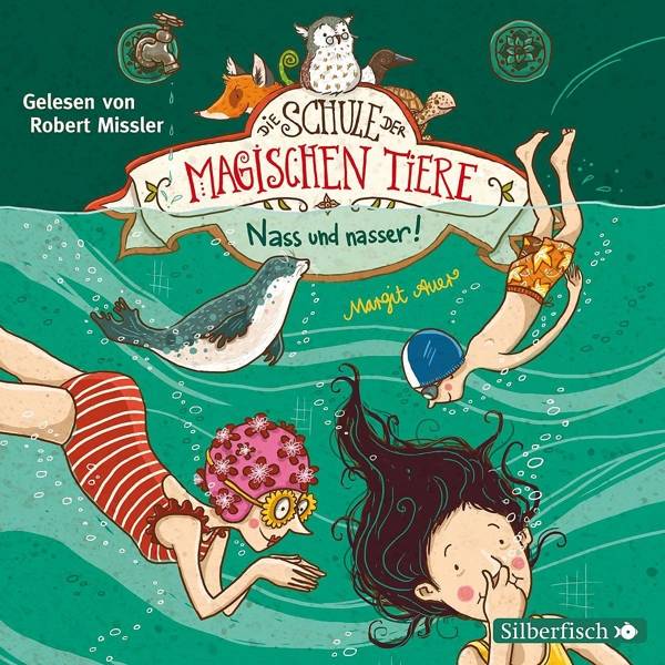 Die Schule der magischen Tiere - Nass und nasser, 2 Audio-CDs Gekürzte Lesung