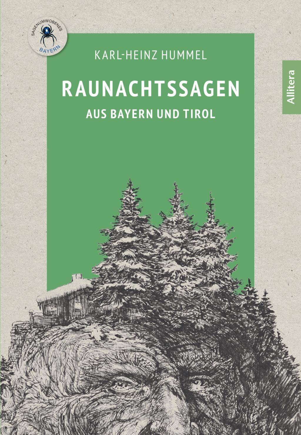 Raunachtssagen aus Bayern und Tirol Sagenumwobenes Bayern 1