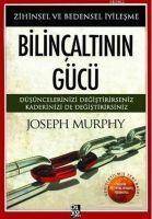 Bilincaltinin Gücü Zihinsel ve Bedensel Iyilesme