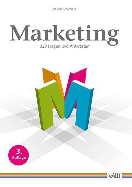 Marketing 333 Fragen und Antworten