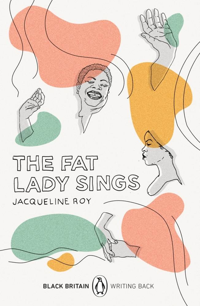 The Fat Lady Sings Black Britain: Writing Back