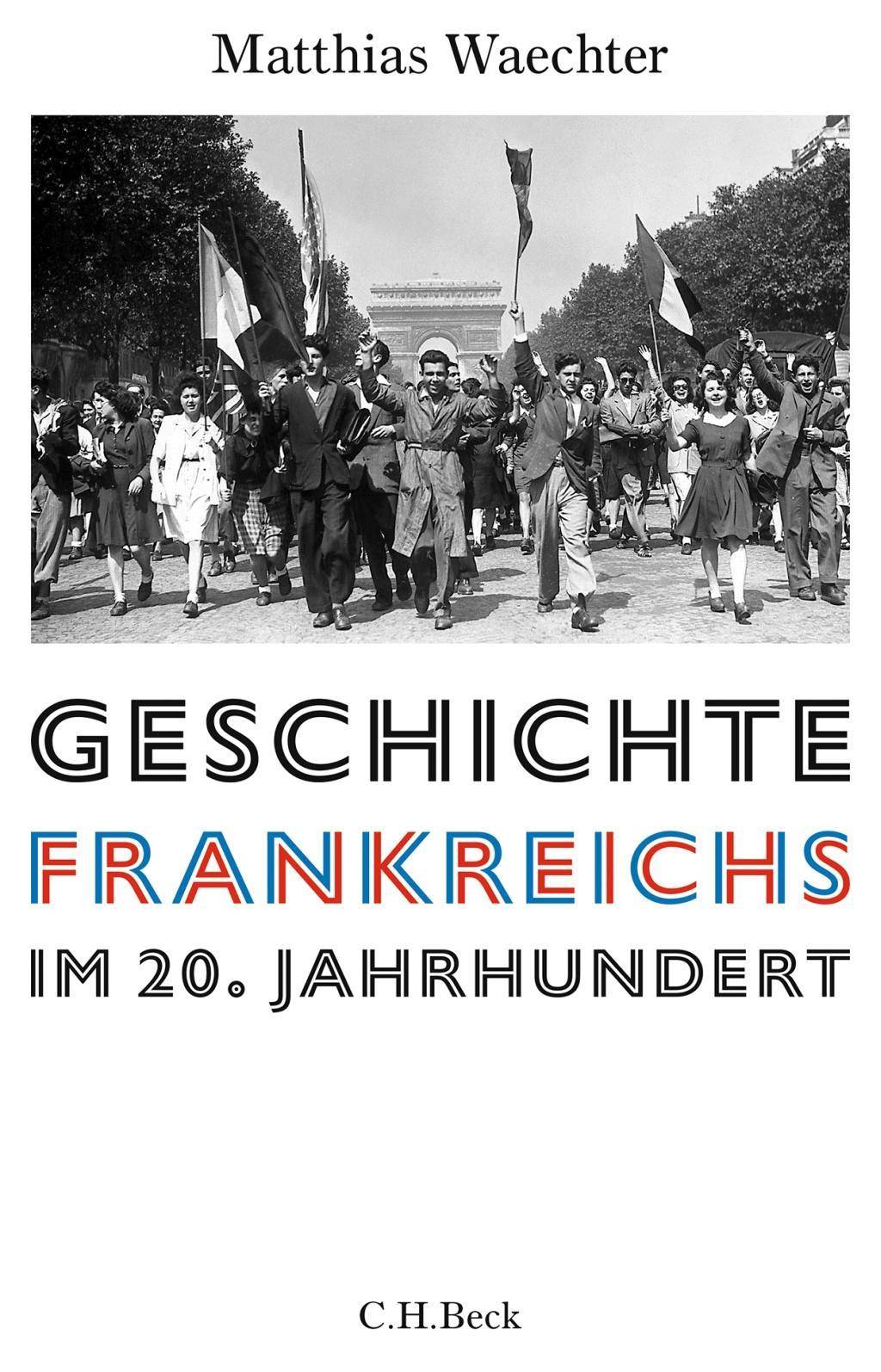 Geschichte Frankreichs im 20. Jahrhundert Europäische Geschichte im 20. Jahrhundert