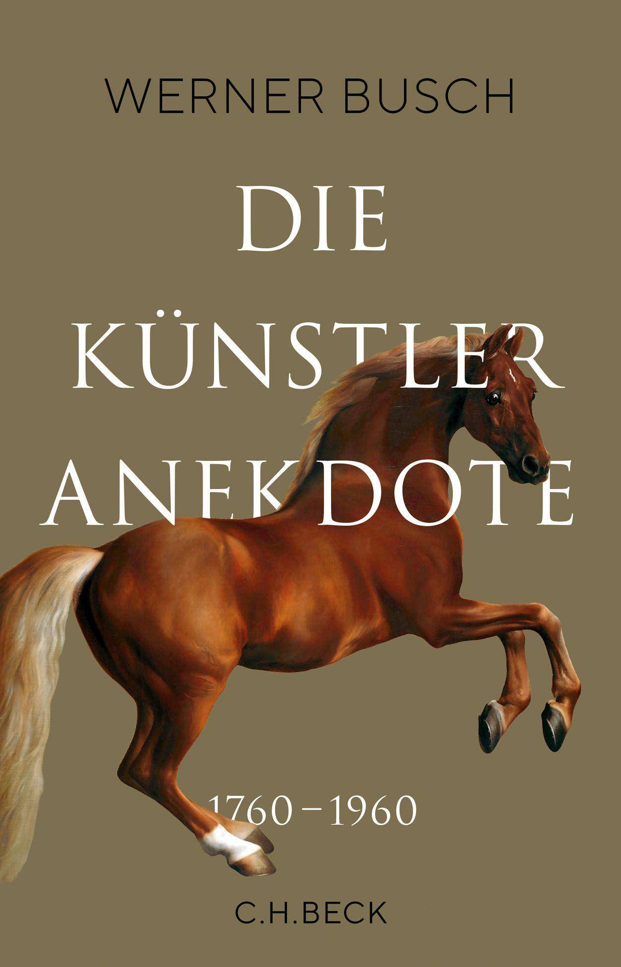 Die Künstleranekdote 17601960 Künstlerleben und Bildinterpretation