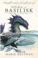 Voyage of the Basilisk A Memoir by Lady Trent