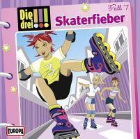 Die drei !!! - Skaterfieber, Audio-CD CD, Die drei !!! 7