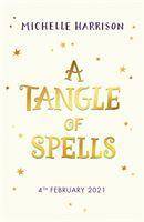 A Tangle of Spells Bring the magic home with the bestselling Pinch of Magic Adventures