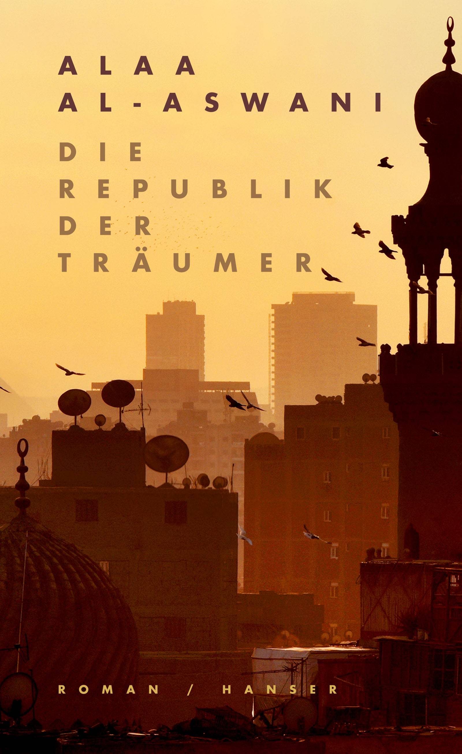Die Republik der Träumer Roman