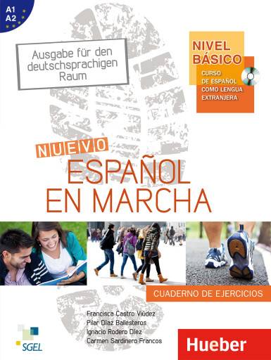 Nuevo Español en marcha - Nivel básico Curso de español como lengua extranjera.Ausgabe für den deutschsprachigen Raum / Arbeitsbuch mit Audio-CD
