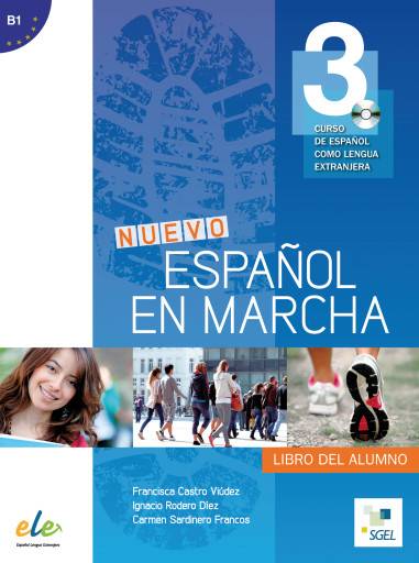 Nuevo Español en marcha 3 Curso de español como lengua extranjera / Kursbuch mit Audio-CD