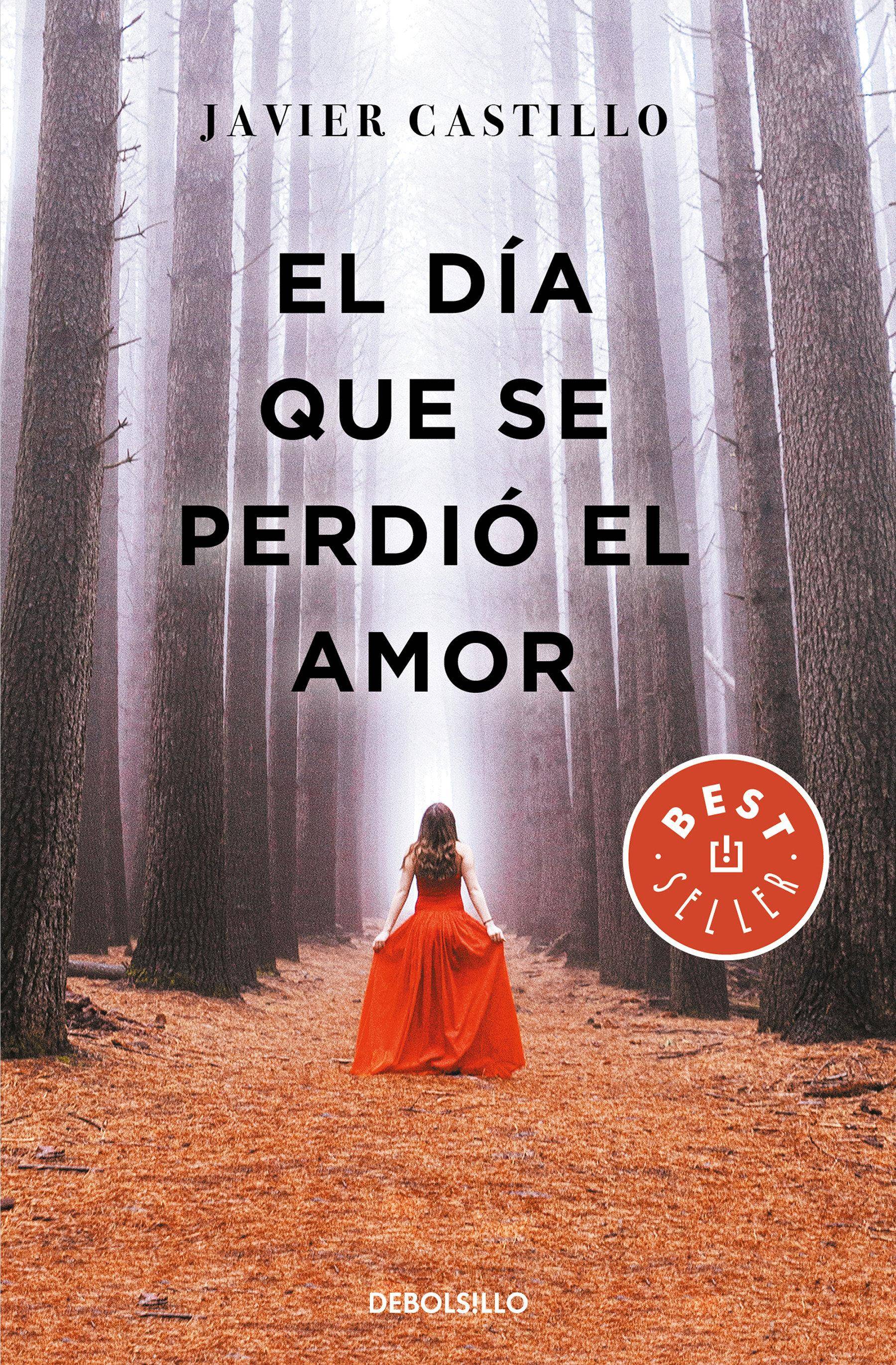 El día que se perdió el amor / The Day Love Was Lost Debolsillo 1233/2