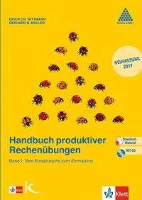 Handbuch produktiver Rechenübungen, mit CD-ROM. Bd.1 Vom Einspluseins zum Einmaleins. Mit Download-Material