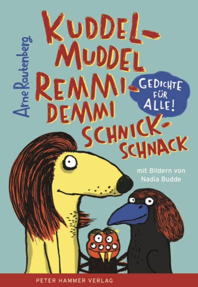 kuddelmuddel remmidemmi schnickschnack Gedichte für alle