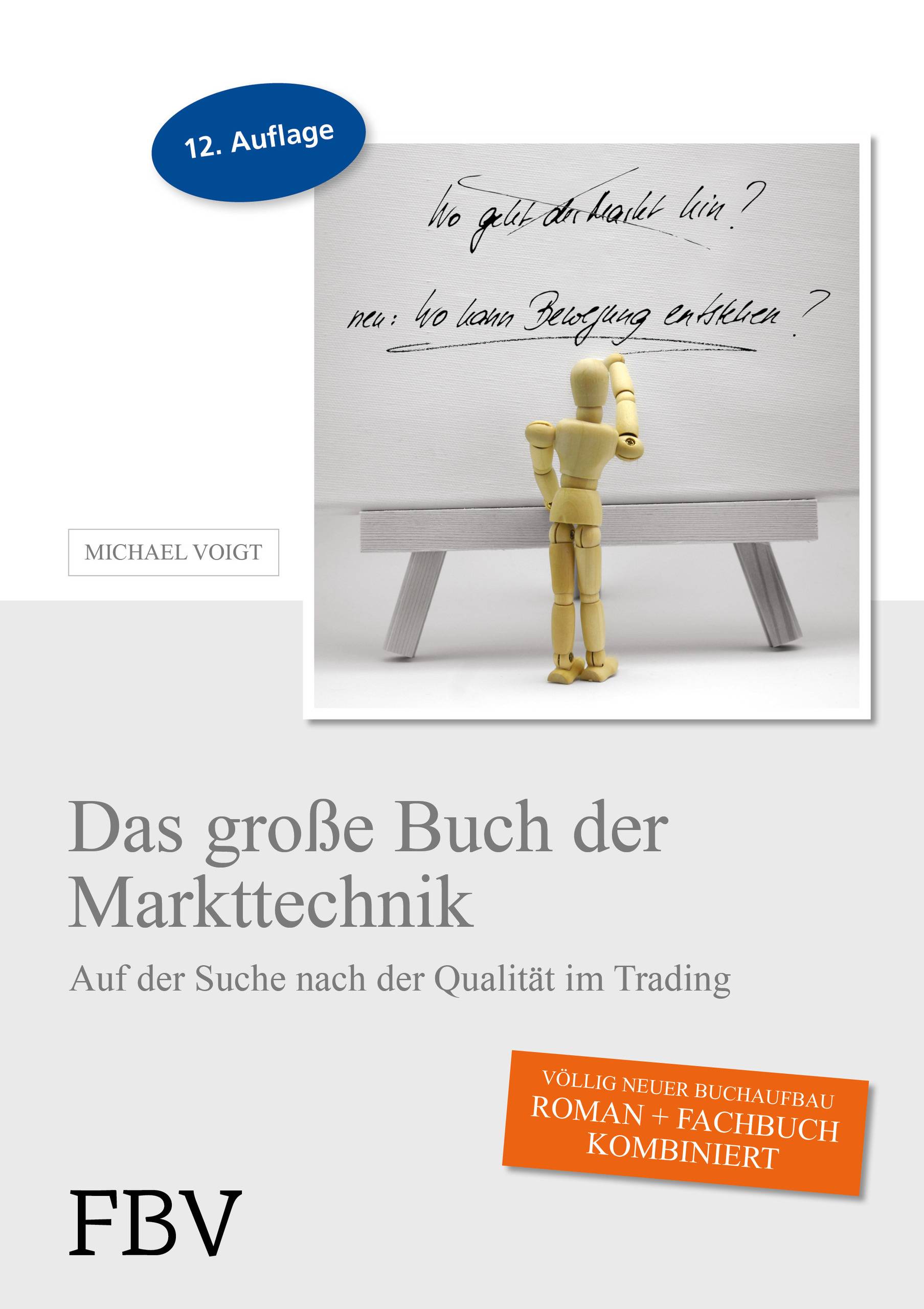 Das große Buch der Markttechnik Auf der Suche nach der Qualität im Trading