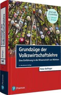 Grundzüge der Volkswirtschaftslehre, mit 1 Buch, mit 1 Online-Zugang Eine Einführung in die Wissenschaft von Märkten. Jetzt mit eLearning #besser l