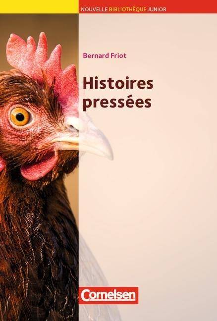 Nouvelle Bibliothèque Junior - Allgemeine Ausgabe - A2 Histoires pressées - Lektüre mit eingelegtem Vokabular