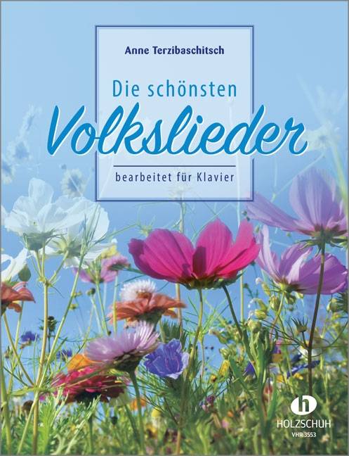Die schönsten Volkslieder, für Klavier 68 deutsche Volkslieder aus vier Jahrhunderten bearbeitet für Klavier