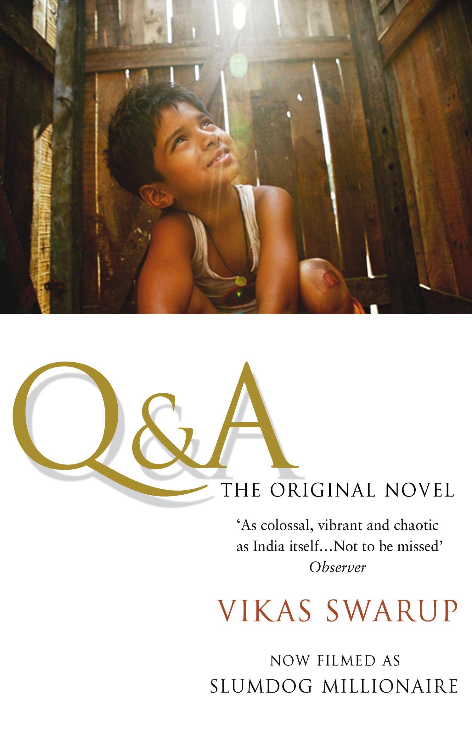 Q & A The International Bestseller Filmed as Slumdog Millionaire