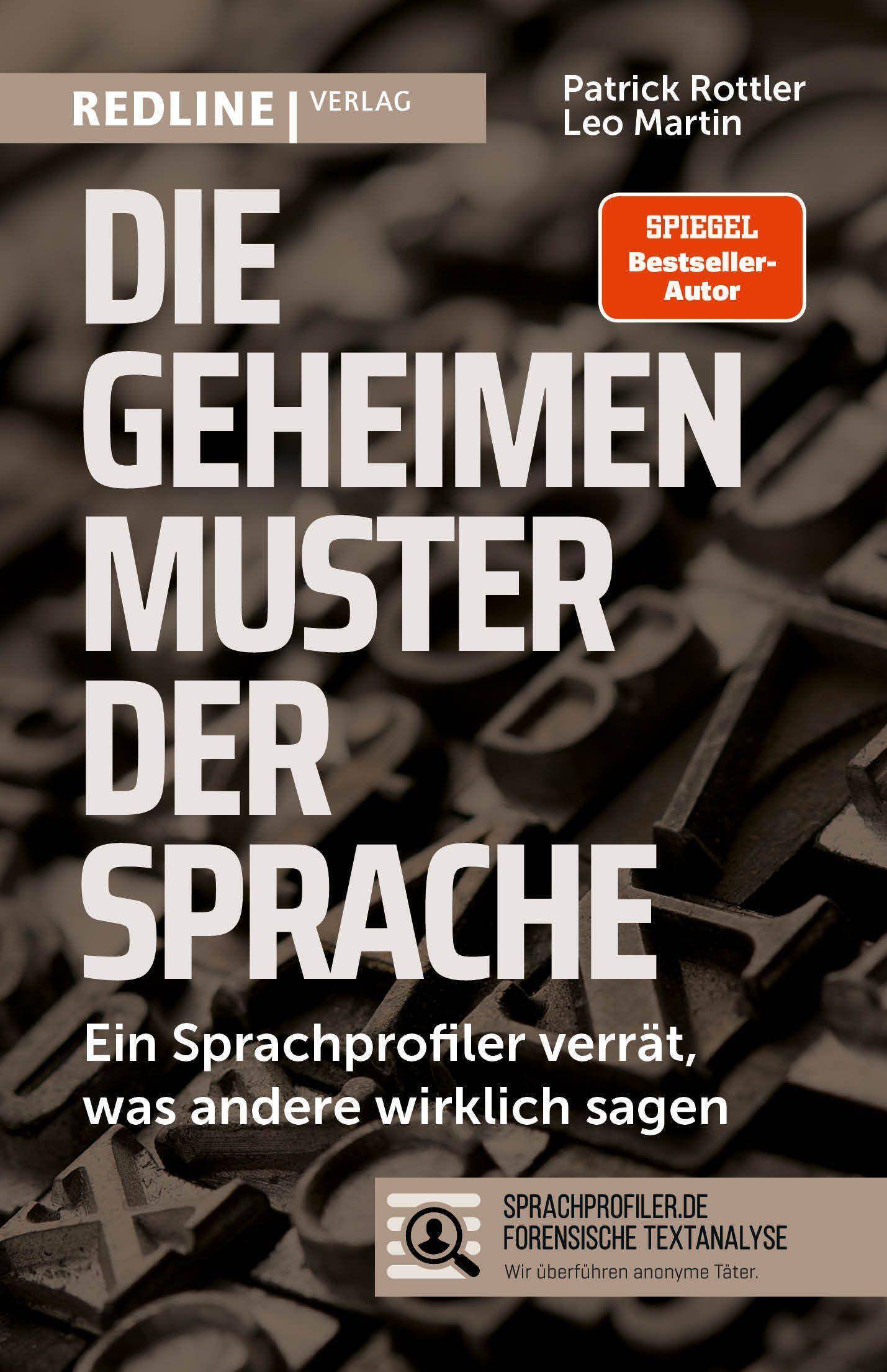 Die geheimen Muster der Sprache Ein Sprachprofiler verrät, was andere wirklich sagen