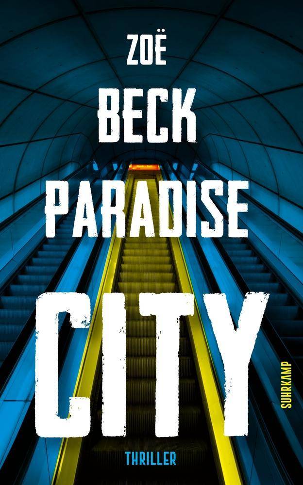 Paradise City Thriller. Ausgezeichnet mit dem Deutschen Krimi-Preis, Kategorie National 2020
