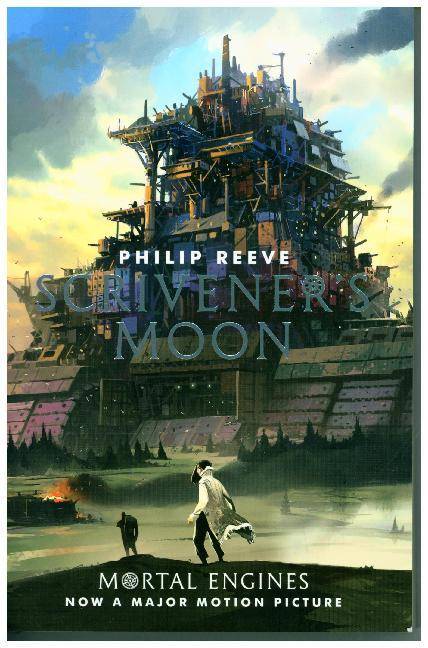 Mortal Engines - Scrivener's Moon Mortal Engines (Prequel)