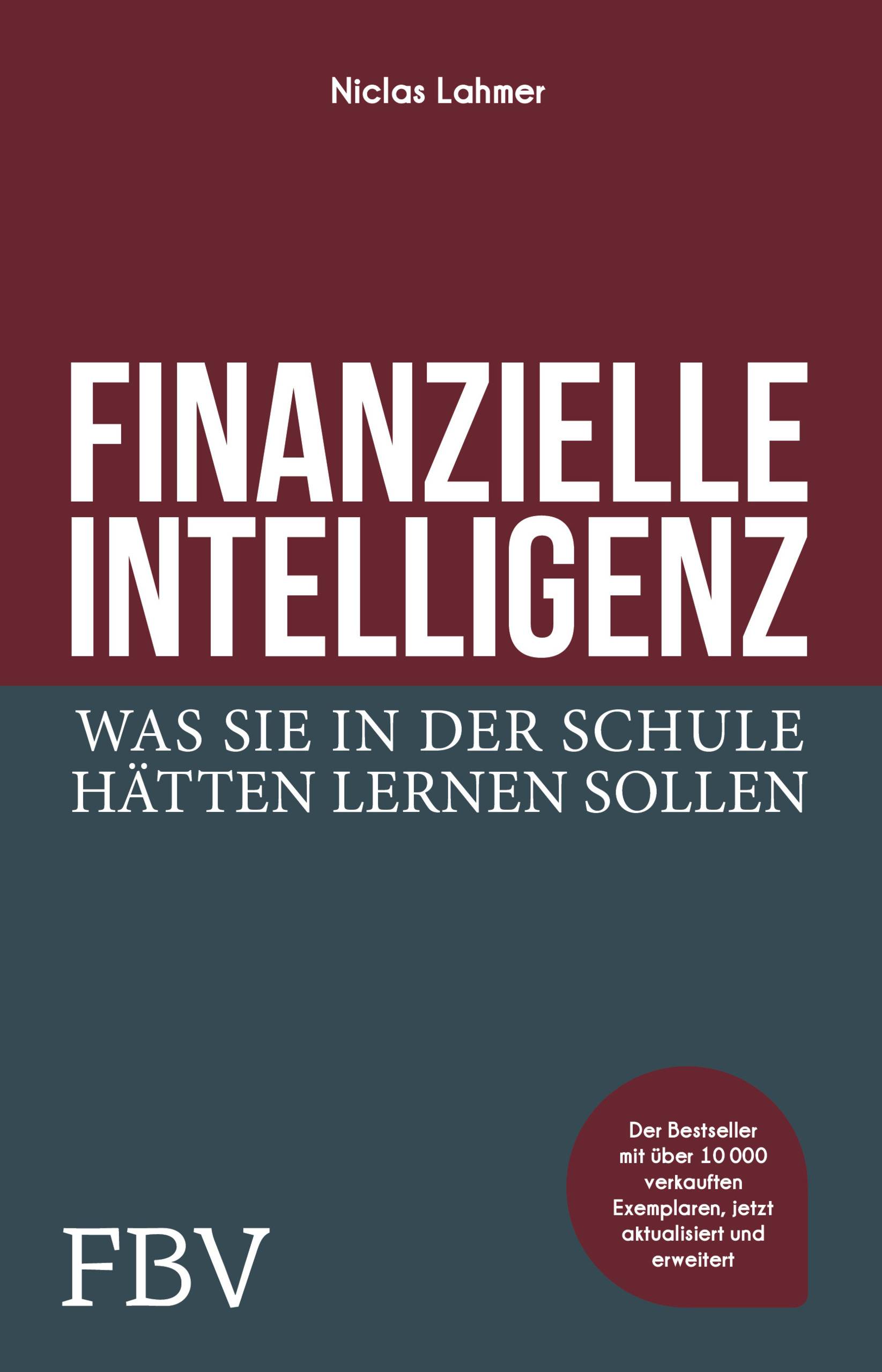 Finanzielle Intelligenz Was Sie in der Schule hätten lernen sollen