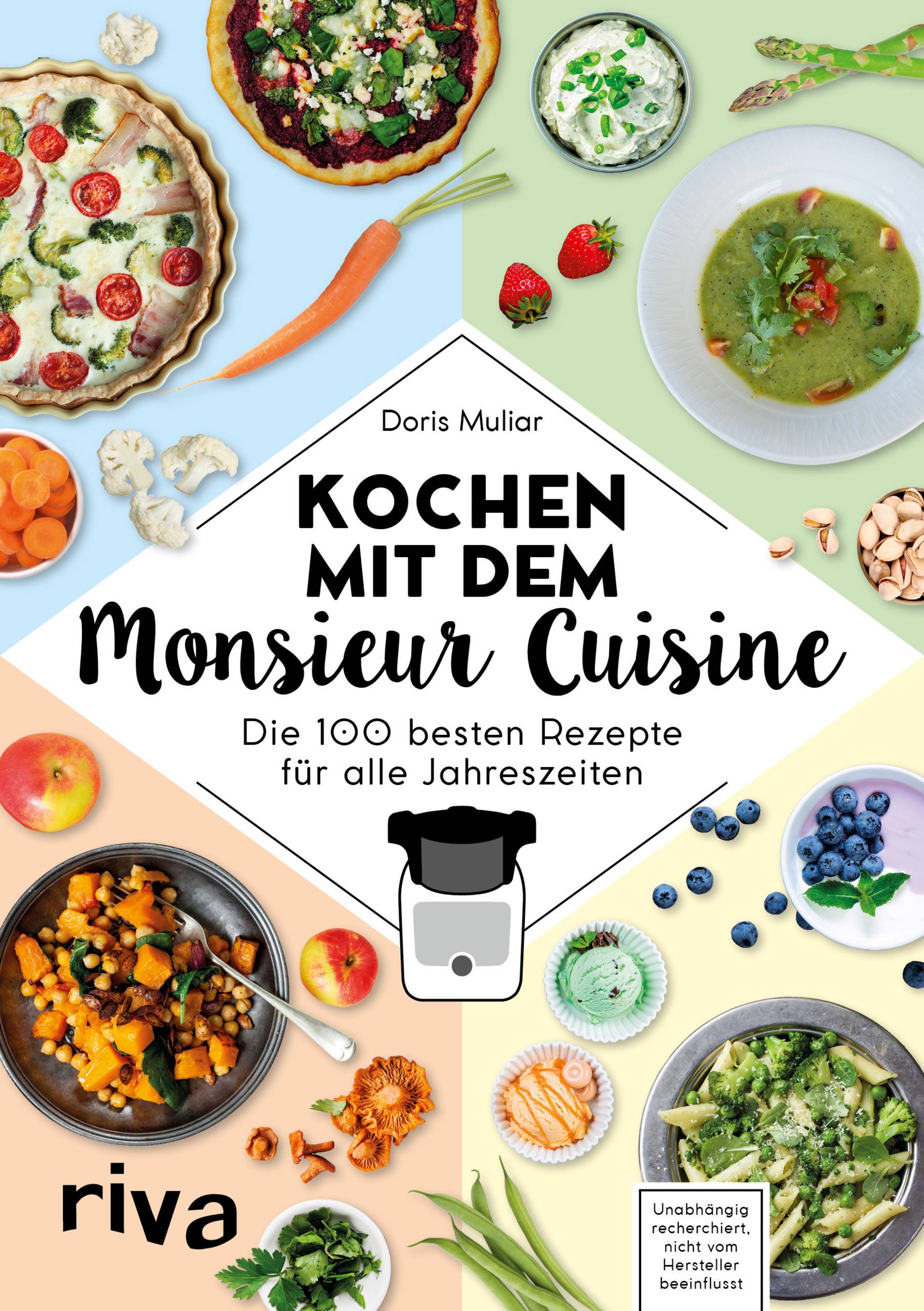 Kochen mit dem Monsieur Cuisine Die 100 besten Rezepte für alle Jahreszeiten