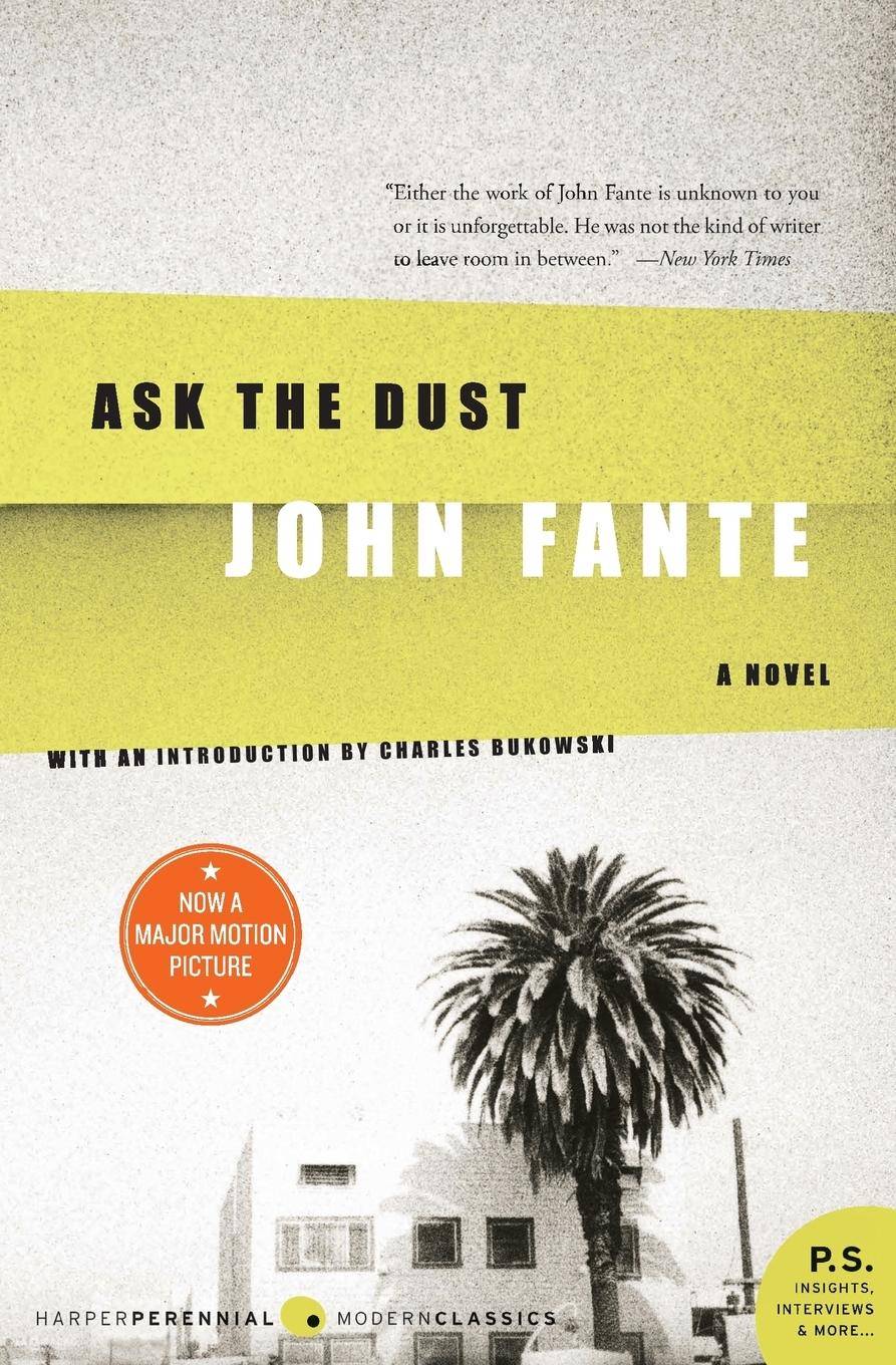 Ask the Dust A Novel, Harper Perennial Modern Classics