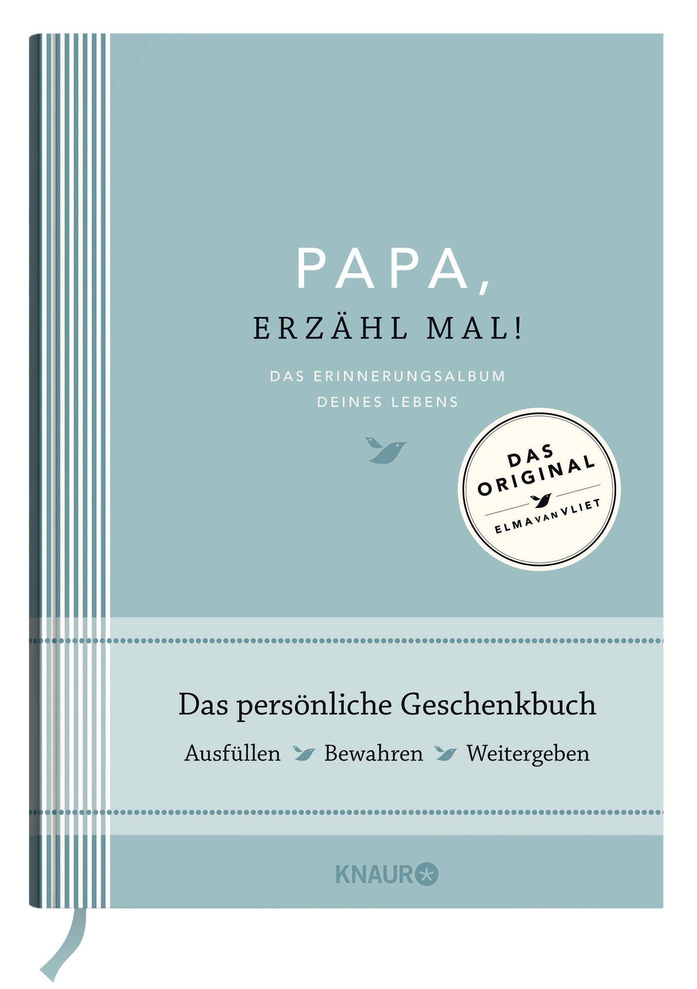 Papa, erzähl mal! | Elma van Vliet Das Erinnerungsalbum deines Lebens