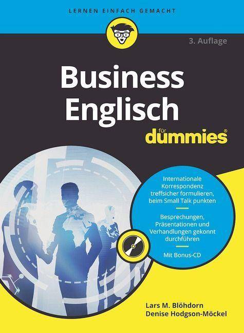 Business Englisch für Dummies, mit CD-ROM ...für Dummies