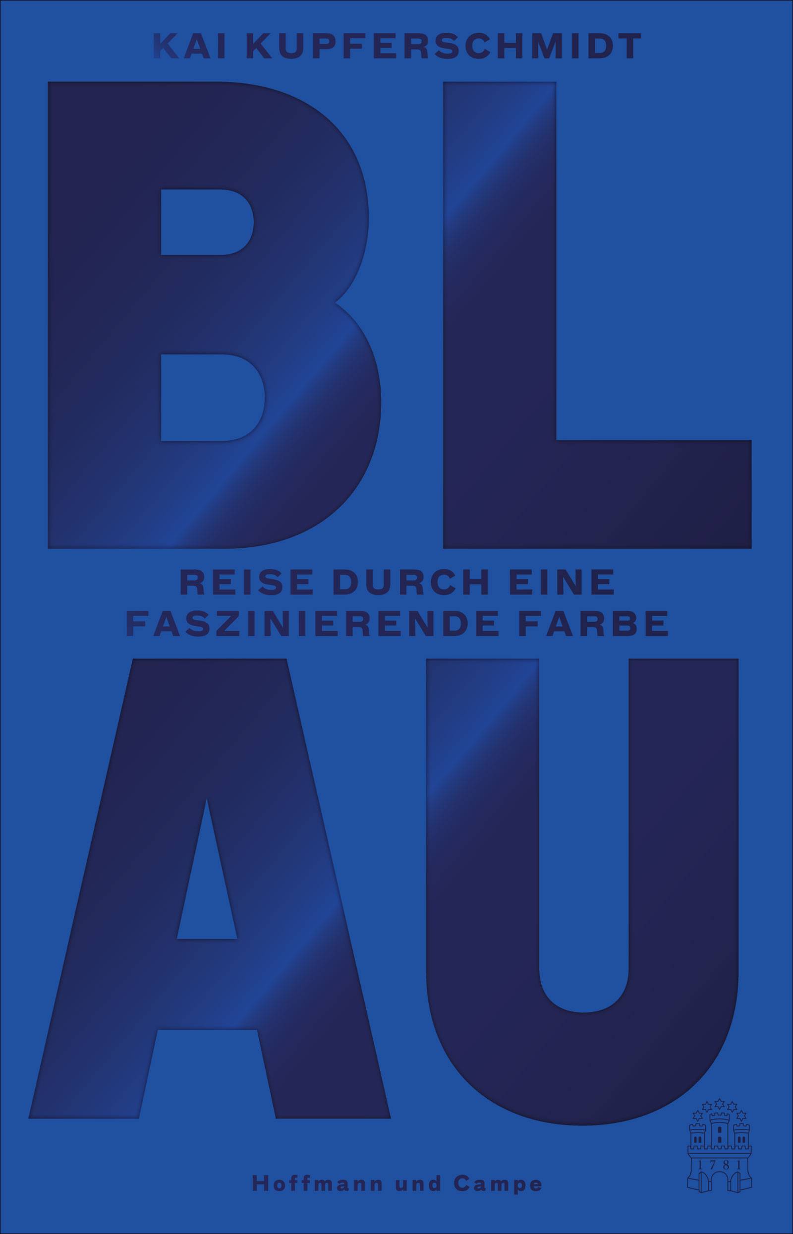 Blau Wie die Schönheit in die Welt kommt