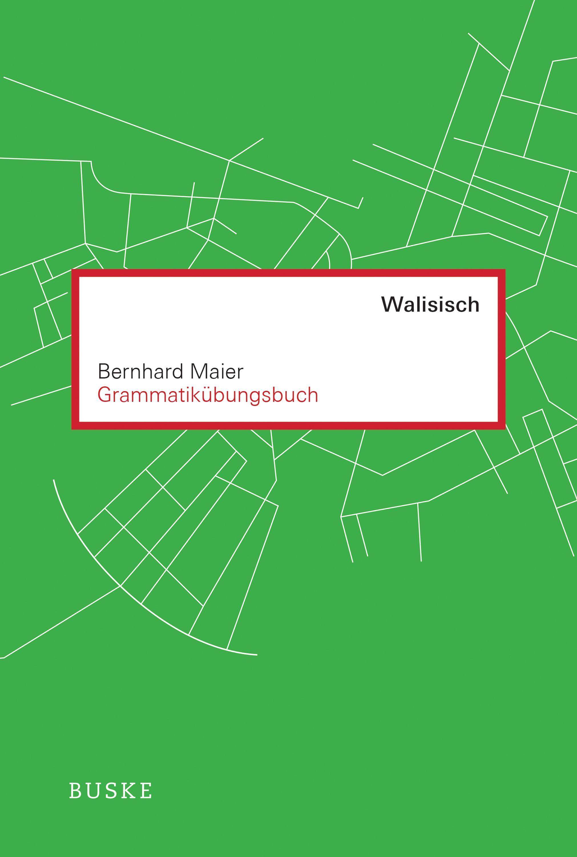 Grammatikübungsbuch Walisisch Dt/walisisch