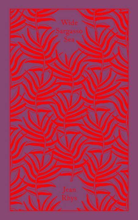 Wide Sargasso Sea Penguin Clothbound Classics