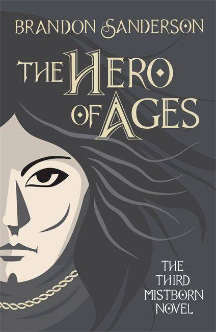 The Hero of Ages Mistborn Book Three