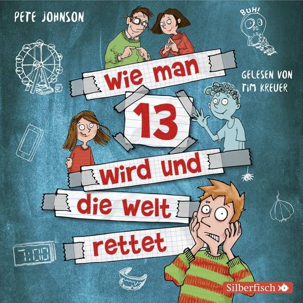 Wie man 13 wird und die Welt rettet, 2 Audio-CD 2 CDs, Lesung. CD Standard Audio Format. Gekürzte Ausgabe