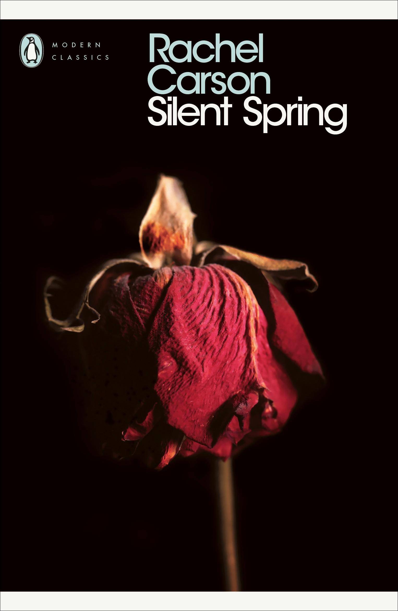 Silent Spring Penguin Modern Classics